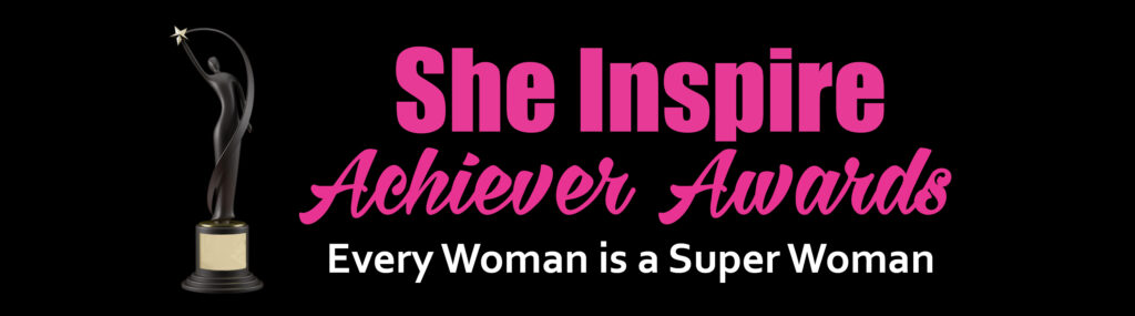 She Inspire Achiever Awards 2024